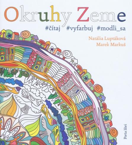 OKRUHY ZEME CITAJ, VYFARBUJ, MODLI SA