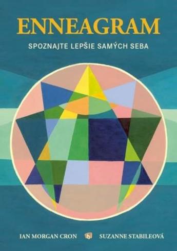 ENNEGRAM SPOZNAJTE LEPSIE SAMYCH SEBA