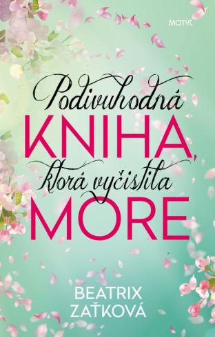 PODIVUHODNA KNIHA, KTORA VYCISTILA MORE