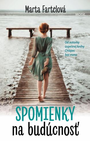 SPOMIENKY NA BUDUCNOST