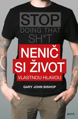 NENIC SI ZIVOT VLASTNOU HLAVOU