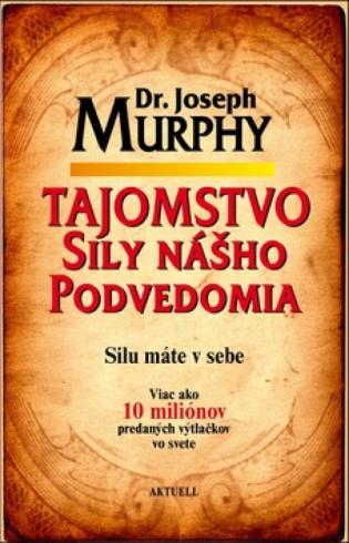 TAJOMSTVO SILY NASHO PODVEDOMIA