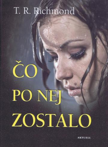 CO PO NEJ ZOSTALO