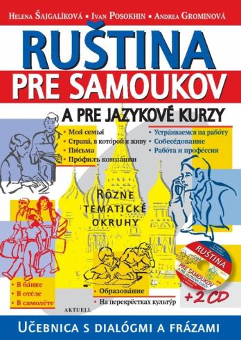 RUSTINA PRE SAMOUKOV  A JAZYKOVE KURZY + 2 CD