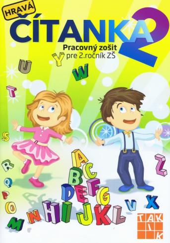 HRAVA CITANKA 2 - PRACOVNY ZOSIT PRE 2. ROCNIK ZS