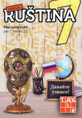 HRAVA RUSTINA - PRACOVNY ZOSIT PRE 7. ROCNIK ZS