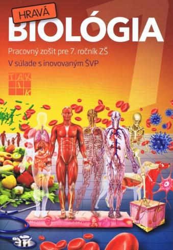 HRAVA BIOLOGIA PRACOVNY ZOSIT PRE 7.ROCNIK ZS