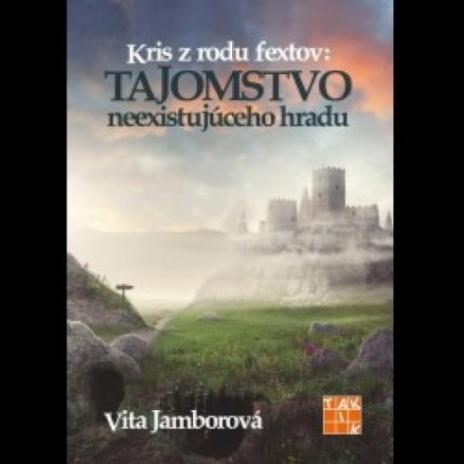 KRIS Z RODU FEXTOV: TAJOMSTVO NEEXISTUJUCEHO HRADU