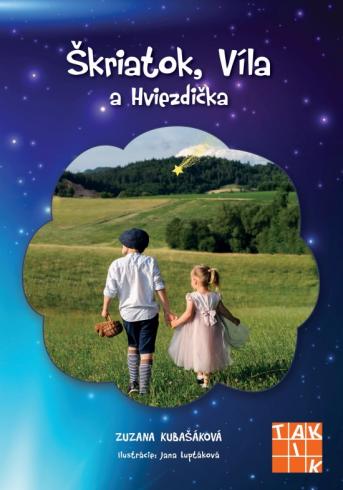 SKRIATOK, VILA A HVIEZDICKA