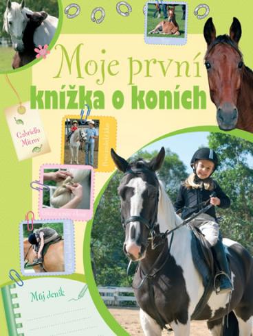 MOJA PRVA KNIZKA O KONOCH