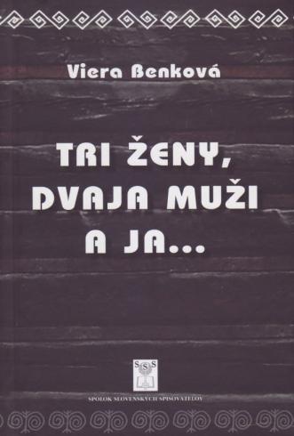 TRI ZENY, DVAJA MUZI A JA...