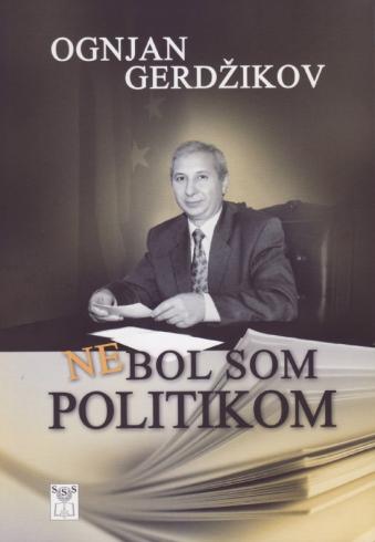 NEBOL SOM POLITIKOM