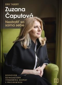 ZUZANA CAPUTOVA - NESTRATIT SA SAMA SEBE