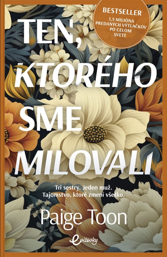 Ten, ktorého sme milovali