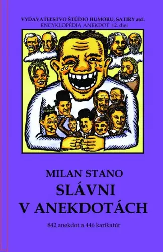 Slávni v anekdotách