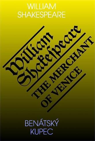 BENATSKY KUPEC/THE MERCHANT OF VENICE