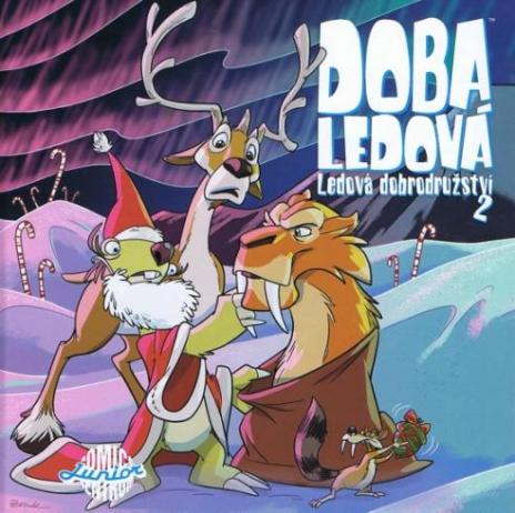 DOBA LEDOVA LEDOVA DOBRODRUZSTVI 2
