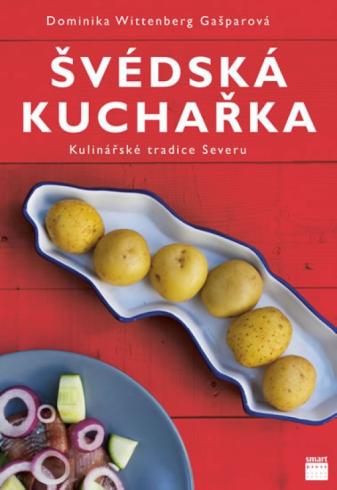 SVEDSKA KUCHARKA - KULINARSKE TRADICE SEVERU
