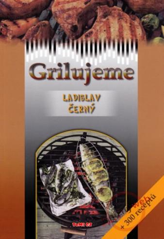 Grilujeme