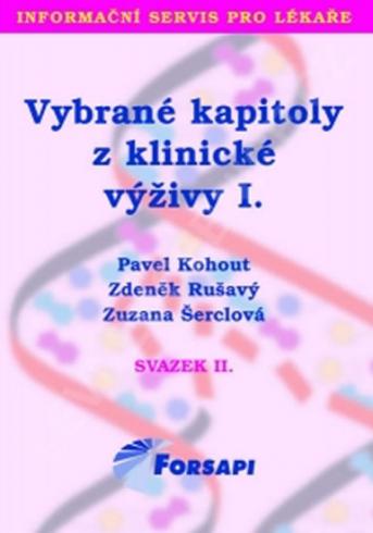 VYBRANE KAPITOLY Z KLINICKE VYZIVY I.