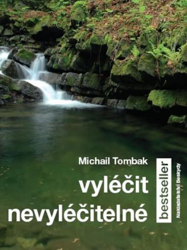VYLECIT NEVYLECITELNE