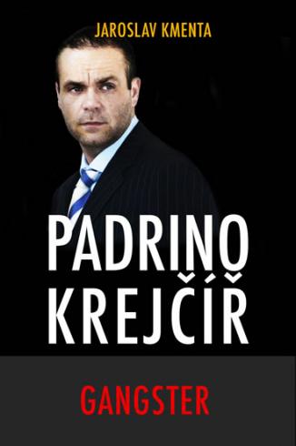 Padrino Krejčíř Gangster