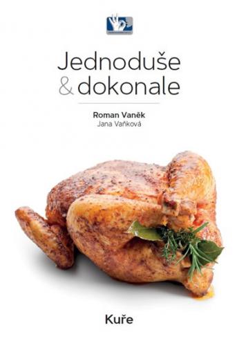 JEDNODUSE & DOKONALE - KURE