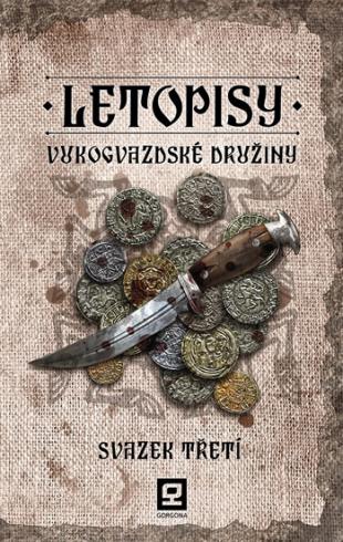 LETOPISY VUKOGVAZDSKE DRUZINY SVAZEK III.