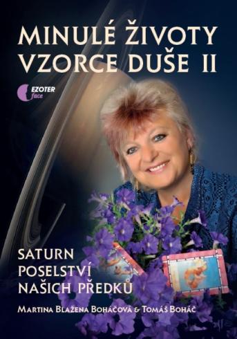 MINULE ZIVOTY VZORCE DUSE II.