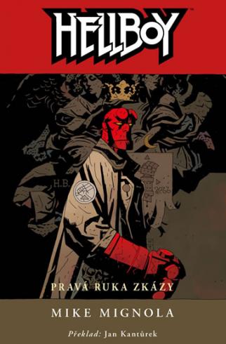 HELLBOY 4 PRAVA RUKA ZKAZY