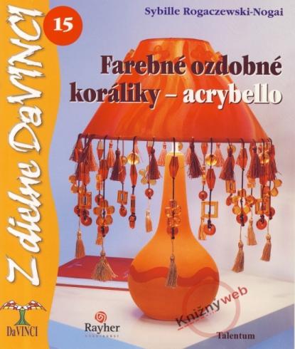 Z DIELNE DAVINCI - FAREBNE OZDOBNE KORALIKY - ACRYBELLO