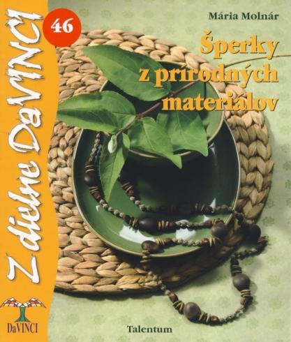 Z DIELNE DAVINCI - SPERKY Z PRIRODNYCH MATERIALOV 46
