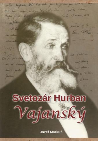 SVETOZAR HURBAN VAJANSKY