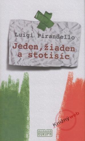 JEDEN, ZIADEN A STOTISIC