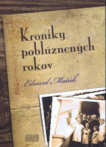 KRONIKY POBLUZNENYCH ROKOV