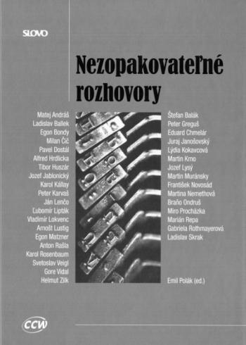 NEZOPAKOVATELNE ROZHOVORY