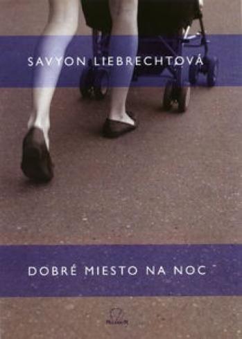 DOBRE MIESTO NA NOC
