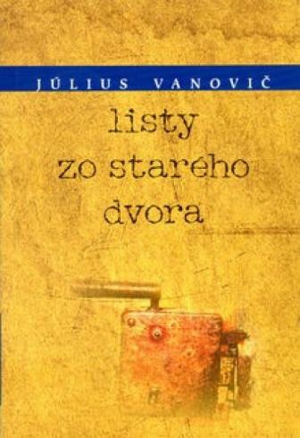 LISTY ZO STAREHO DVORA