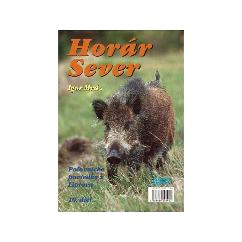 Horár Sever - 10. diel - Medzi trofejami