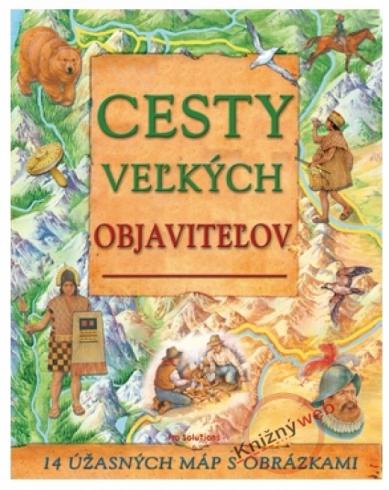 CESTY VELKYCH OBJAVITELOV