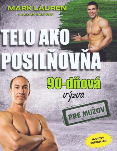 TELO AKO POSILNOVNA 90-DNOVA VYZVA PRE MUZOV