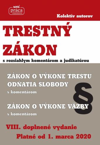 TRESTNY ZAKON S KOMENTAROM A JUDIKATUROU