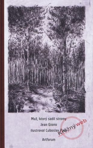 Muž, ktorý sadil stromy