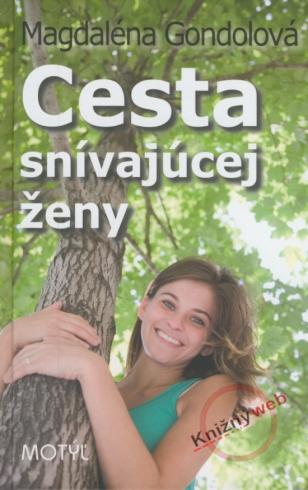 CESTA SNIVAJUCEJ ZENY