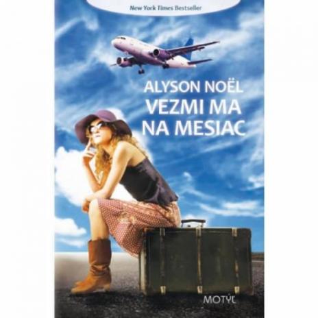 VEZMI MA NA MESIAC