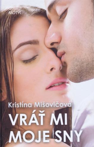 VRAT MI MOJE SNY