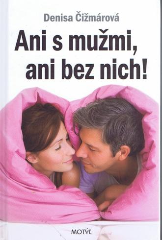 ANI S MUZMI, ANI BEZ NICH!