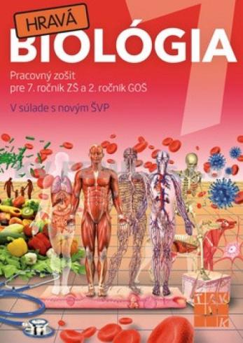 HRAVA BIOLOGIA PRACOVNY ZOSIT PRE 7.ROCNIK ZS A 2.ROCNIK GOS