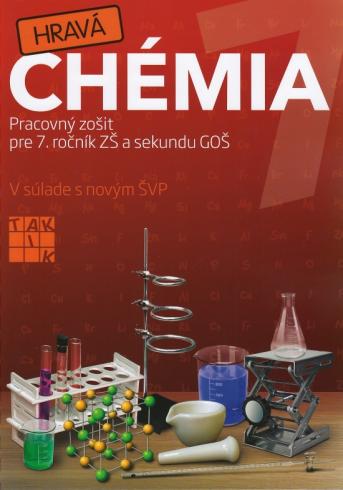 HRAVA CHEMIA PRACOVNY ZOSIT PRE 6. A 7. ROCNIK ZS, PRIMU A SEKUNDU GOS