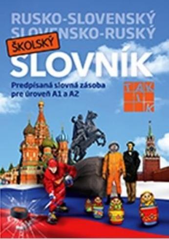 RUSKO-SLOVENSKY, SLOVENSKO-RUSKY SKOLSKY SLOVNIK